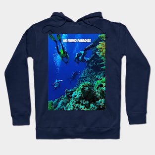 We found Paradise Hoodie